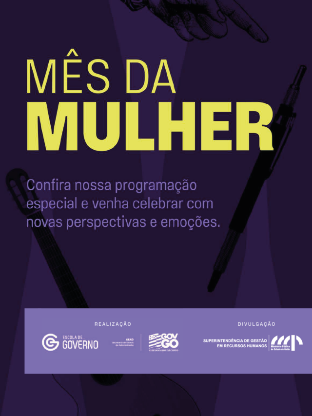 Mês da Mulher – Escola de Governo